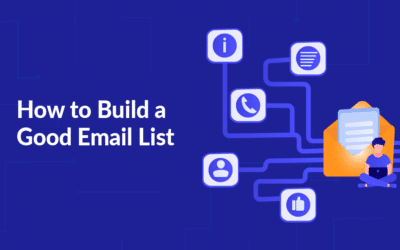 How to Build a Good Email List