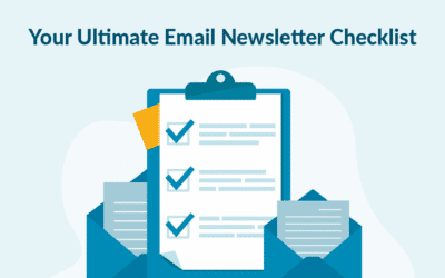 Your Ultimate Email Newsletter Checklist